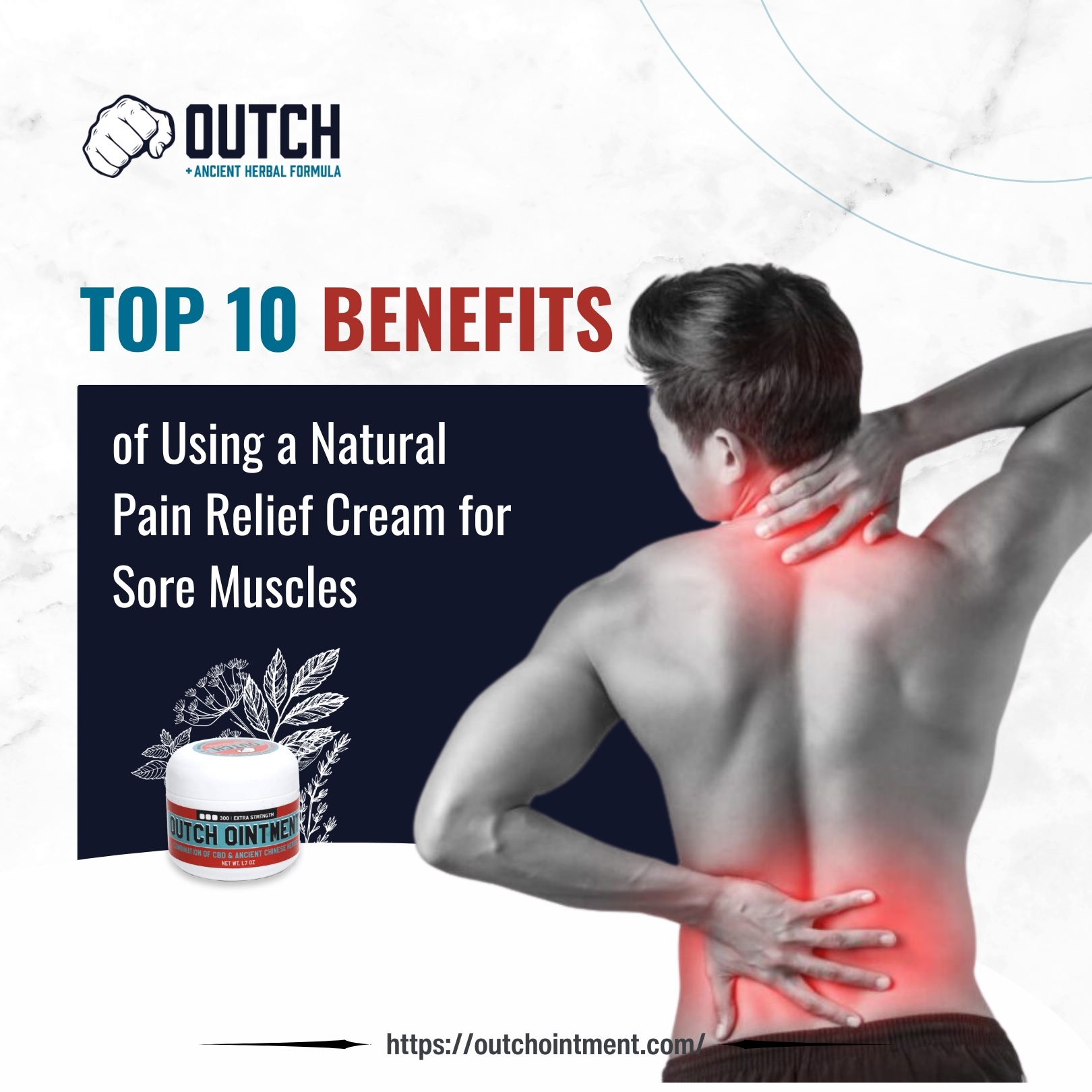 Top 10 Benefits of Using a Natural Pain Relief Cream for Sore Muscles